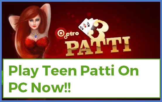 Teen Patti for PC laptop
